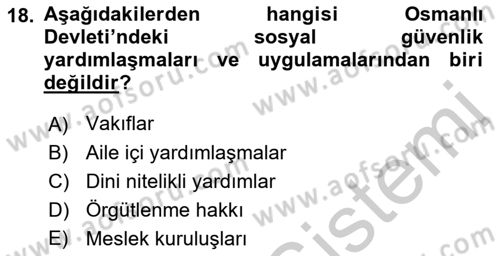 Osmanlı İktisat Tarihi Dersi 2018 - 2019 Yılı Yaz Okulu Sınav Soruları 18. Soru