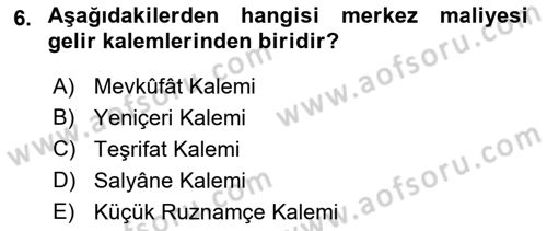 Osmanlı İktisat Tarihi Dersi Ara Sınavı Deneme Sınav Soruları 6. Soru