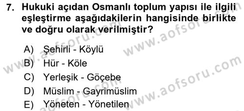 Osmanlı İktisat Tarihi Dersi Ara Sınavı Deneme Sınav Soruları 7. Soru