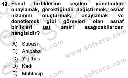 Osmanlı İktisat Tarihi Dersi 2019 - 2020 Yılı (Final) Dönem Sonu Sınav Soruları 19. Soru