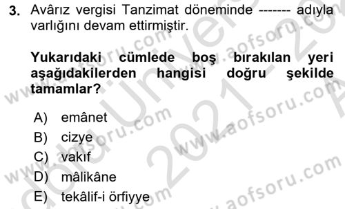 Osmanlı İktisat Tarihi Dersi Ara Sınavı Deneme Sınav Soruları 3. Soru