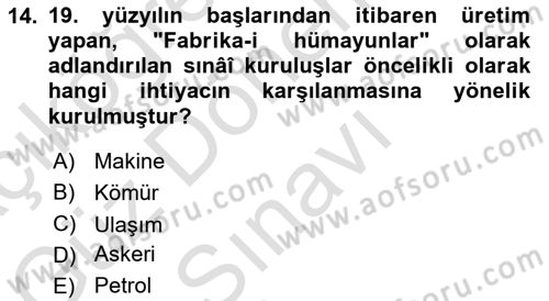 Osmanlı İktisat Tarihi Dersi 2021 - 2022 Yılı (Final) Dönem Sonu Sınav Soruları 14. Soru