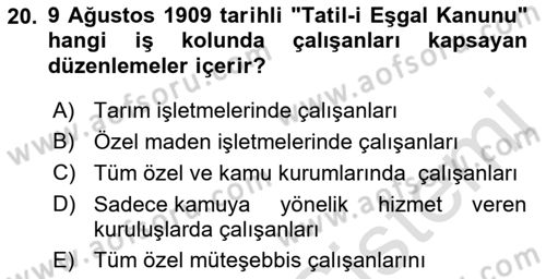 Osmanlı İktisat Tarihi Dersi 2021 - 2022 Yılı (Final) Dönem Sonu Sınav Soruları 20. Soru