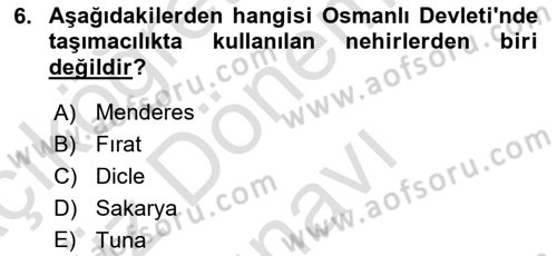 Osmanlı İktisat Tarihi Dersi 2021 - 2022 Yılı (Final) Dönem Sonu Sınav Soruları 6. Soru