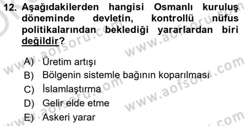 Osmanlı İktisat Tarihi Dersi 2021 - 2022 Yılı Yaz Okulu Sınav Soruları 12. Soru