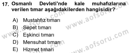 Osmanlı İktisat Tarihi Dersi 2021 - 2022 Yılı Yaz Okulu Sınav Soruları 17. Soru