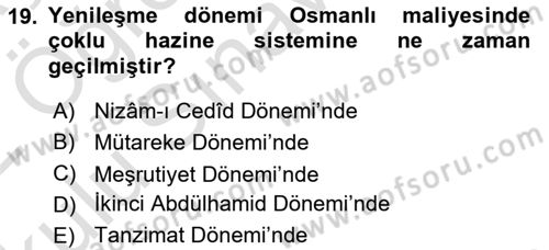 Osmanlı İktisat Tarihi Dersi 2021 - 2022 Yılı Yaz Okulu Sınav Soruları 19. Soru