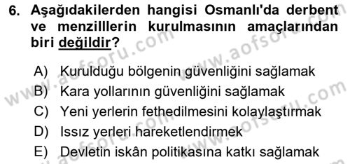 Osmanlı İktisat Tarihi Dersi 2021 - 2022 Yılı Yaz Okulu Sınav Soruları 6. Soru