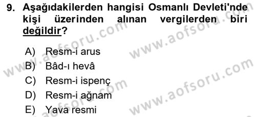 Osmanlı İktisat Tarihi Dersi 2021 - 2022 Yılı Yaz Okulu Sınav Soruları 9. Soru