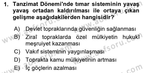 Osmanlı İktisat Tarihi Dersi Ara Sınavı Deneme Sınav Soruları 1. Soru