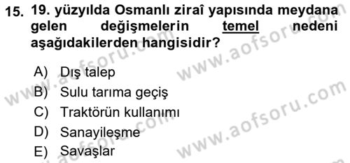 Osmanlı İktisat Tarihi Dersi 2022 - 2023 Yılı (Vize) Ara Sınav Soruları 15. Soru