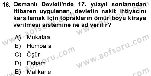 Osmanlı İktisat Tarihi Dersi 2022 - 2023 Yılı (Vize) Ara Sınav Soruları 16. Soru