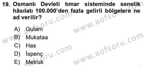 Osmanlı İktisat Tarihi Dersi Ara Sınavı Deneme Sınav Soruları 19. Soru