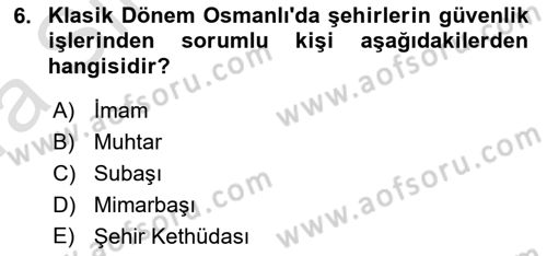 Osmanlı İktisat Tarihi Dersi 2022 - 2023 Yılı (Vize) Ara Sınav Soruları 6. Soru