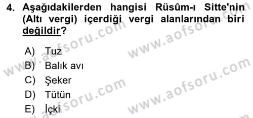 Osmanlı İktisat Tarihi Dersi 2022 - 2023 Yılı (Final) Dönem Sonu Sınav Soruları 4. Soru