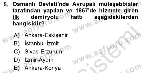Osmanlı İktisat Tarihi Dersi 2022 - 2023 Yılı (Final) Dönem Sonu Sınav Soruları 5. Soru