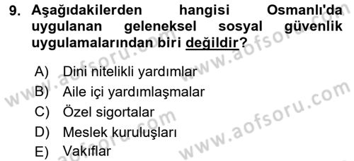 Osmanlı İktisat Tarihi Dersi 2022 - 2023 Yılı (Final) Dönem Sonu Sınav Soruları 9. Soru
