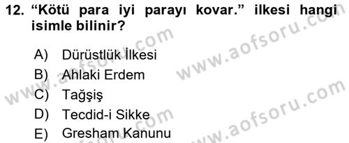 Osmanlı İktisat Tarihi Dersi 2022 - 2023 Yılı Yaz Okulu Sınav Soruları 12. Soru