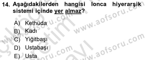Osmanlı İktisat Tarihi Dersi 2022 - 2023 Yılı Yaz Okulu Sınav Soruları 14. Soru