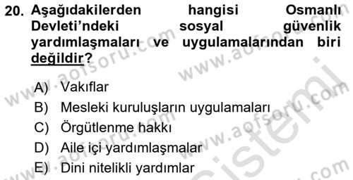 Osmanlı İktisat Tarihi Dersi 2022 - 2023 Yılı Yaz Okulu Sınav Soruları 20. Soru