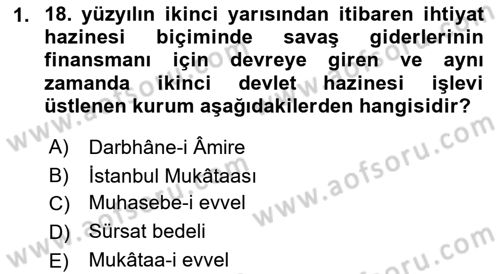 Osmanlı İktisat Tarihi Dersi 2023 - 2024 Yılı (Vize) Ara Sınav Soruları 1. Soru
