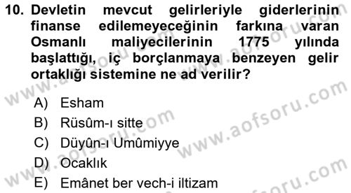 Osmanlı İktisat Tarihi Dersi Ara Sınavı Deneme Sınav Soruları 10. Soru