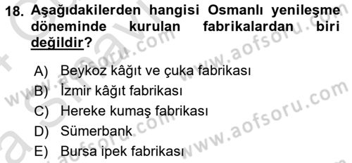 Osmanlı İktisat Tarihi Dersi Ara Sınavı Deneme Sınav Soruları 18. Soru