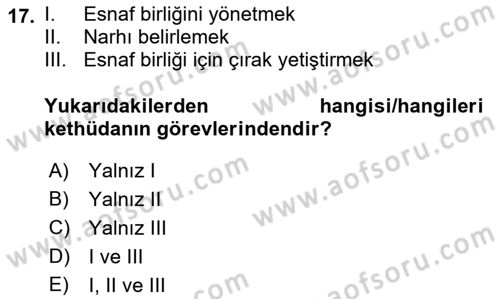 Osmanlı İktisat Tarihi Dersi 2023 - 2024 Yılı (Final) Dönem Sonu Sınav Soruları 17. Soru