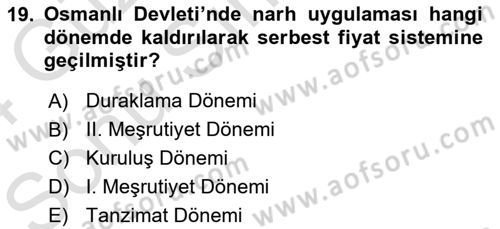 Osmanlı İktisat Tarihi Dersi 2023 - 2024 Yılı (Final) Dönem Sonu Sınav Soruları 19. Soru