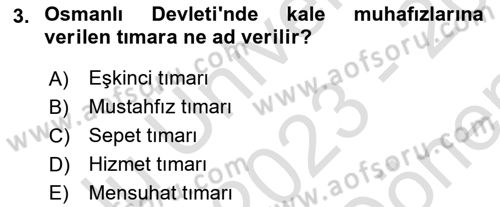 Osmanlı İktisat Tarihi Dersi 2023 - 2024 Yılı (Final) Dönem Sonu Sınav Soruları 3. Soru