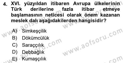Osmanlı İktisat Tarihi Dersi 2023 - 2024 Yılı (Final) Dönem Sonu Sınav Soruları 4. Soru
