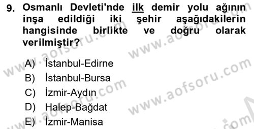 Osmanlı İktisat Tarihi Dersi 2023 - 2024 Yılı (Final) Dönem Sonu Sınav Soruları 9. Soru