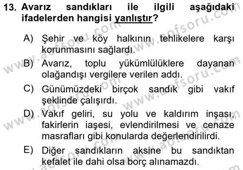 Osmanlı İktisat Tarihi Dersi 2024 - 2025 Yılı (Final) Dönem Sonu Sınav Soruları 13. Soru