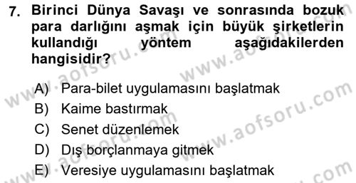 Osmanlı İktisat Tarihi Dersi 2024 - 2025 Yılı (Final) Dönem Sonu Sınav Soruları 7. Soru