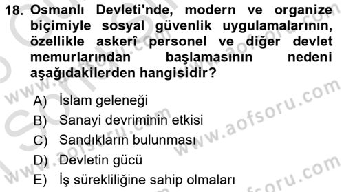 Osmanlı İktisat Tarihi Dersi 2025 - 2026 Yılı (Final) Dönem Sonu Sınav Soruları 18. Soru