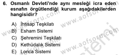 Osmanlı İktisat Tarihi Dersi 2025 - 2026 Yılı (Final) Dönem Sonu Sınav Soruları 6. Soru