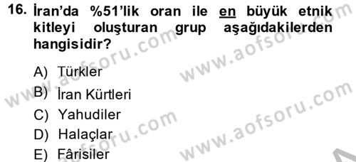 Modern Ortadoğu Tarihi Dersi 2013 - 2014 Yılı (Final) Dönem Sonu Sınav Soruları 16. Soru