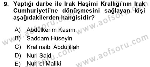 Modern Ortadoğu Tarihi Dersi 2015 - 2016 Yılı (Vize) Ara Sınav Soruları 9. Soru