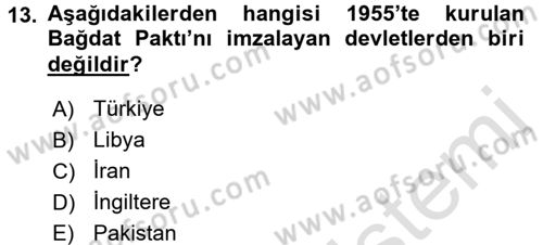 Modern Ortadoğu Tarihi Dersi 2015 - 2016 Yılı (Final) Dönem Sonu Sınav Soruları 13. Soru
