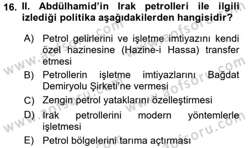 Modern Ortadoğu Tarihi Dersi 2015 - 2016 Yılı (Final) Dönem Sonu Sınav Soruları 16. Soru