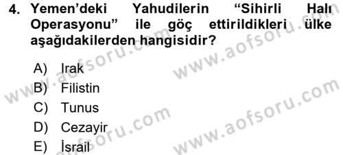 Modern Ortadoğu Tarihi Dersi 2015 - 2016 Yılı (Final) Dönem Sonu Sınav Soruları 4. Soru