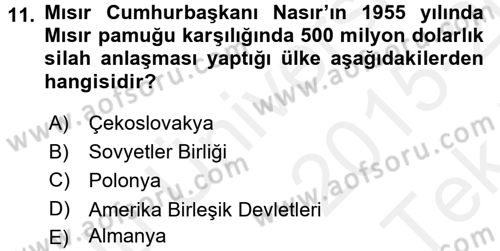 Modern Ortadoğu Tarihi Dersi 2015 - 2016 Yılı Tek Ders Sınav Soruları 11. Soru