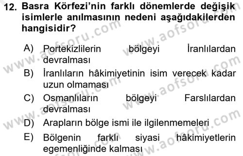Modern Ortadoğu Tarihi Dersi 2015 - 2016 Yılı Tek Ders Sınav Soruları 12. Soru
