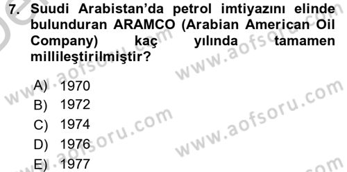 Modern Ortadoğu Tarihi Dersi 2016 - 2017 Yılı 3 Ders Sınavı 7. Soru