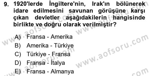 Modern Ortadoğu Tarihi Dersi 2016 - 2017 Yılı 3 Ders Sınav Soruları 9. Soru