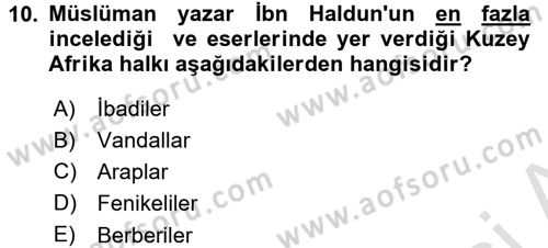 Modern Ortadoğu Tarihi Dersi 2016 - 2017 Yılı (Final) Dönem Sonu Sınav Soruları 10. Soru