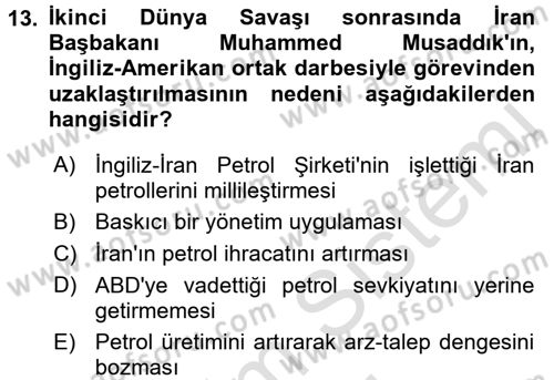 Modern Ortadoğu Tarihi Dersi 2016 - 2017 Yılı (Final) Dönem Sonu Sınav Soruları 13. Soru
