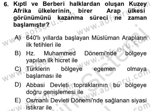 Modern Ortadoğu Tarihi Dersi 2016 - 2017 Yılı (Final) Dönem Sonu Sınav Soruları 6. Soru