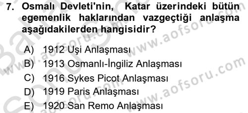 Modern Ortadoğu Tarihi Dersi 2016 - 2017 Yılı (Final) Dönem Sonu Sınav Soruları 7. Soru
