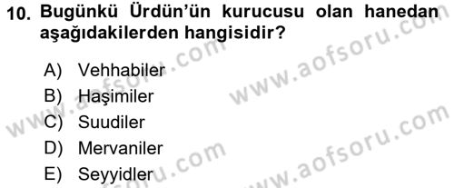 Modern Ortadoğu Tarihi Dersi 2017 - 2018 Yılı (Vize) Ara Sınav Soruları 10. Soru